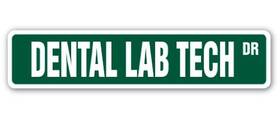 Signmission 721405510146 Dental Lab Tech Street Sign Dentist Office Indoor/outdoor 18 Inch Wide