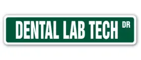 Signmission 721405510146 Dental Lab Tech Street Sign Dentist Office Indoor/outdoor 18 Inch Wide